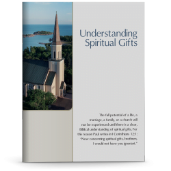 Understanding Spiritual Gifts
